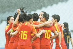 东京奥运会预选赛中国女足6比1击败泰国女足振奋人心